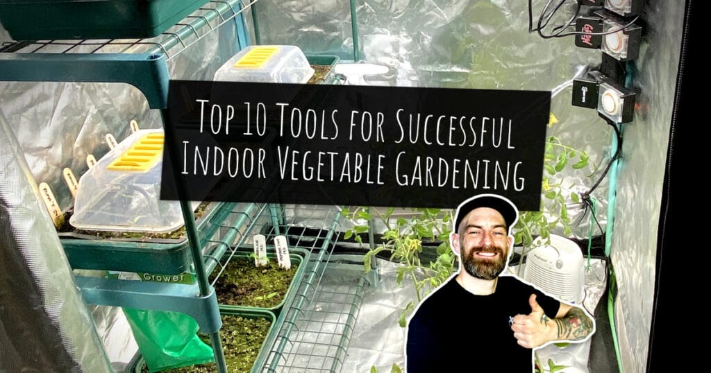 Top 10 Tools for Successful Indoor Vegetable Gardening