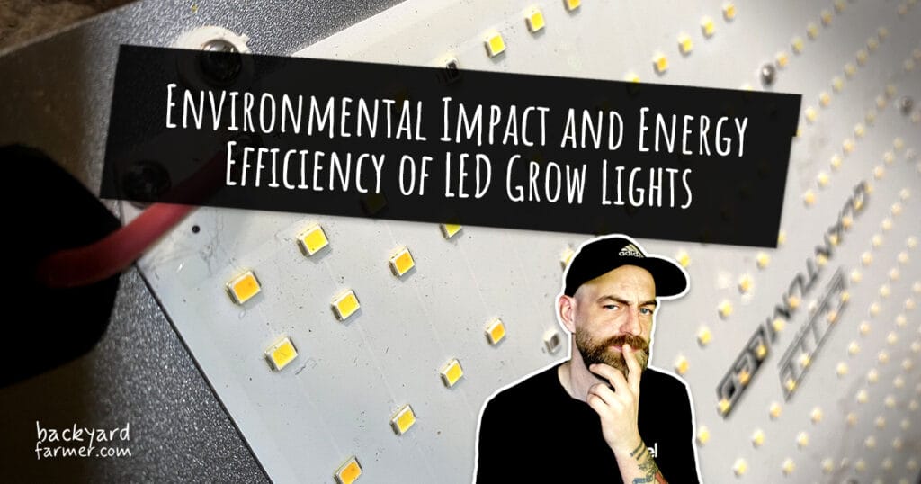 Environmental Impact and Energy Efficiency of LED Grow Lights