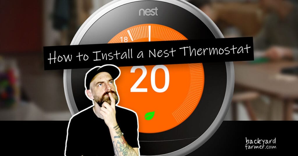 How to install a Nest Thermostat