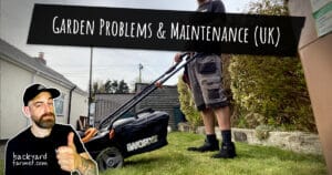 Garden Problems & Maintenance (UK)